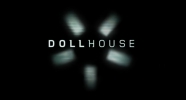 Dollhouse Spoilers Saison 1 